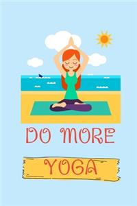 Do More Yoga