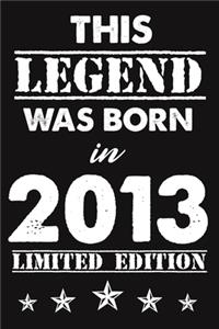 This Legend Was Born In 2013