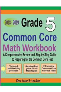 Grade 5 Common Core Mathematics Workbook 2018 - 2019