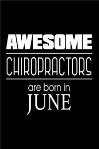 Awesome Chiropractors Are Born In June