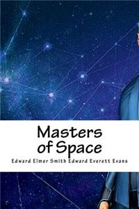 Masters of Space