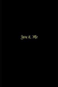 You & Me