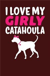 I Love My Girly Catahoula