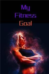 My Fitness Goal