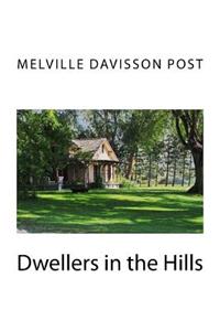 Dwellers in the Hills