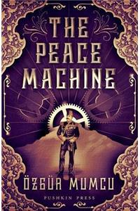 The Peace Machine