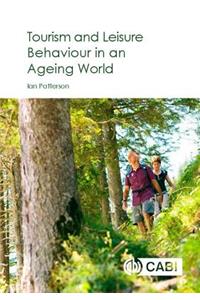 Tourism and Leisure Behaviour in an Ageing World