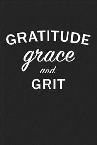 Gratitude Grace and Grit