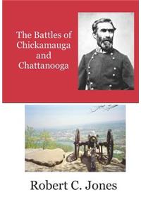 Battles of Chickamauga and Chattanooga