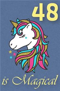 48 Is Magical - Birthday Unicorn Lined Journal