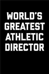 World's Greatest Athletic Director