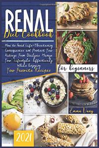 Renal Diet Cookbook For Beginners 2021