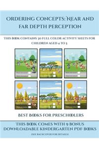 Best Books for Preschoolers (Ordering concepts near and far depth perception)