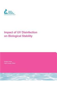 Impact of UV Disinfection on Biological Stability