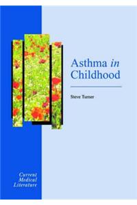 Asthma in Childhood