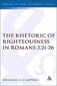 The Rhetoric of Righteousness in Romans 3