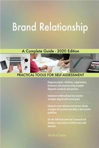 Brand Relationship A Complete Guide - 2020 Edition