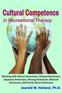 Cultural Competence in Recreation Therapy