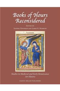 Books of Hours Reconsidered
