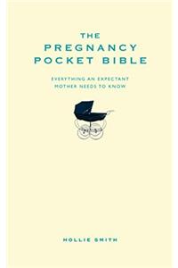 The Pregnancy Pocket Bible