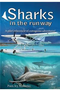 Sharks in the Runway