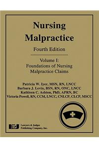Nursing Malpractice, Volume 1