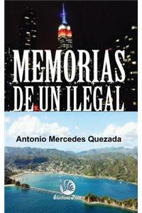 Memorias de Un Ilegal