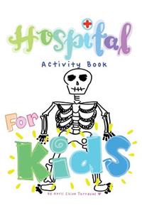 Hospital Activity Book For Kids