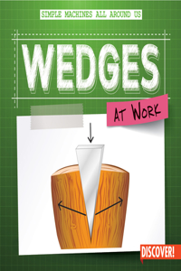 Wedges at Work