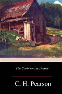Cabin on the Prairie