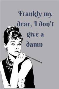 Frankly my dear, I don't give a damn