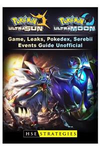 Pokemon Ultra Sun and Ultra Moon Game, Leaks, Pokedex, Serebii, Events, Guide Unofficial