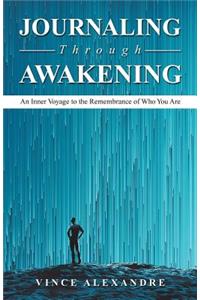 Journaling Through Awakening