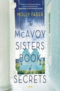McAvoy Sisters Book of Secrets