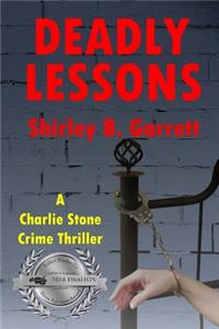 Deadly Lessons