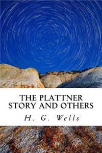 The Plattner Story and Others