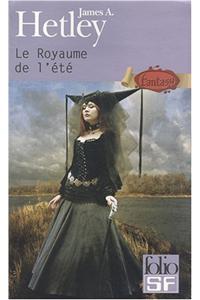 Le Royaume De L'Ete