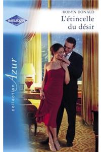 L'Etincelle Du Desir (Harlequin Azur)