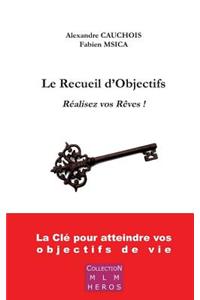 Le Recueil d'Objectifs