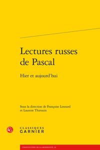 Lectures Russes de Pascal: Hier Et Aujourd'hui