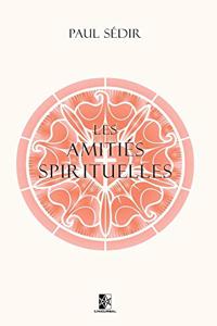Les Amitiés Spirituelles