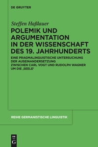 Polemik Und Argumentation in Der Wissenschaft Des 19. Jahrhunderts