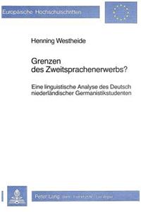 Grenzen des Zweitsprachenerwerbs?