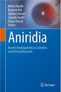 Aniridia: Recent Developments in Scientific and Clinical Research