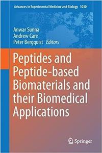 Peptides and Peptide-Based Biomaterials and Their Biomedical Applications