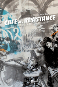 Cafè Der Rèsistance