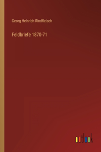 Feldbriefe 1870-71