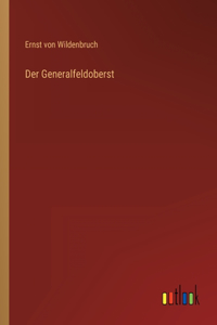 Der Generalfeldoberst