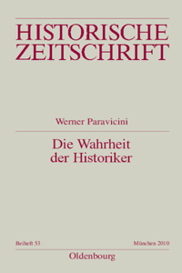 Die Wahrheit der Historiker