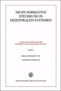 Nicht-Normative Steuerung in Dezentralen Systemen